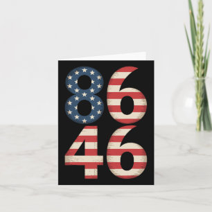 8646 American Flag Anti Joe Biden Card