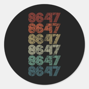 8647 Anti Trump 86 47 Retro Impeach 47 Anti-trump Classic Round Sticker