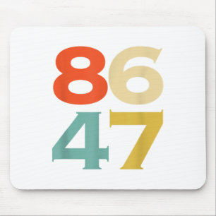 8647 Anti Trump 86 47 Retro Impeach 47 Anti-trump Mouse Pad