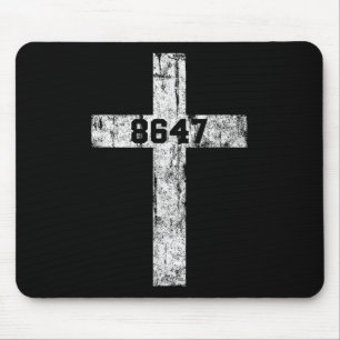 8647 Anti Trump Cross Christian Jesus 86 47 Retro Mouse Pad