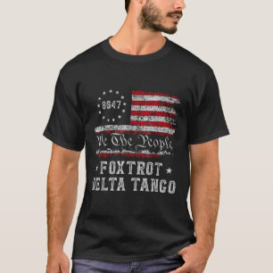 8647 Anti Trump Foxtrots Deltas Tangos Impeach 47  T-Shirt