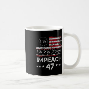 8647 Anti Trump Impeach Trump Impeach 47 Resist 86 Coffee Mug