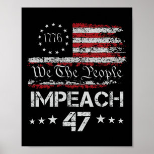 8647 Anti Trump Impeach Trump Impeach 47 Resist 86 Poster