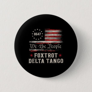 8647 Foxtrots Deltas Tangos America Flag Tank Top 6 Cm Round Badge
