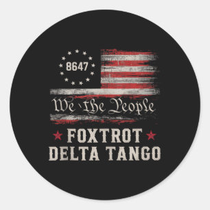 8647 Foxtrots Deltas Tangos America Flag Tank Top  Classic Round Sticker