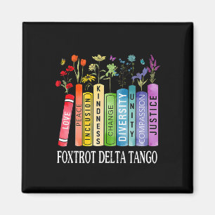 8647 Foxtrots Tangos Deltas Book Flower Resist Boo Magnet