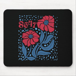 8647 Subtle Anti Trump 86 47 Floral Boho Style 4  Mouse Pad