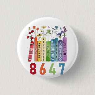 8647 Subtle Anti Trump Anti MAGA 86 47 Floral LGBT 3 Cm Round Badge