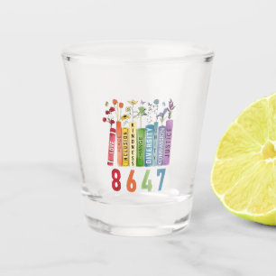 8647 Subtle Anti Trump Anti MAGA 86 47 Floral LGBT Shot Glass