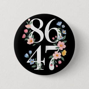 8647 Subtle Anti Trump Flower Floral Boho Vintage  6 Cm Round Badge