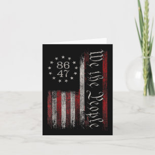 8647 Trump 86 47 Us Flag We The People Impeach 47  Card
