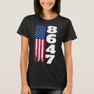 86 47 8647 Subtle Anti Trump 1  T-Shirt