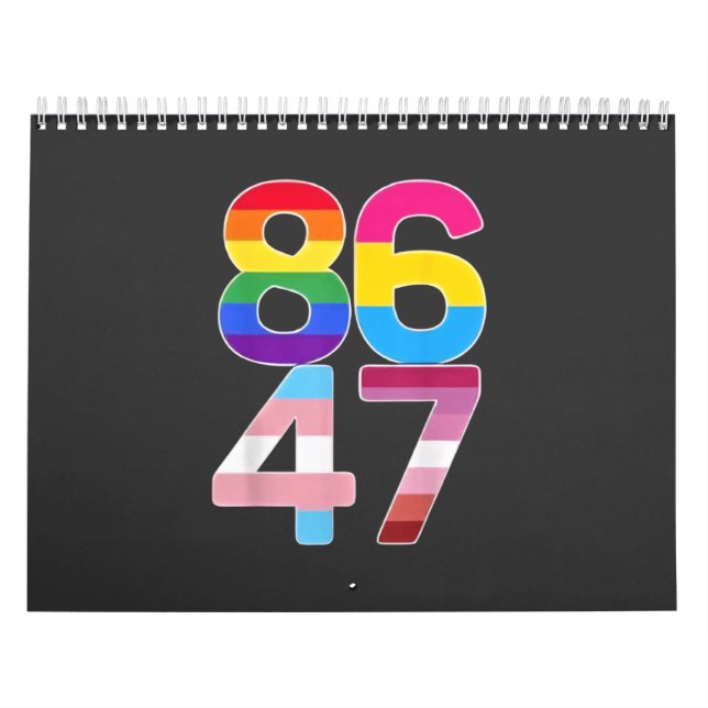 86 47 Anti Trump Funny LGBTQ Pride Month Gift  Calendar (Cover)