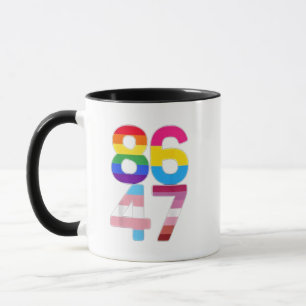 86 47 Anti Trump Funny LGBTQ Pride Month Gift Mug