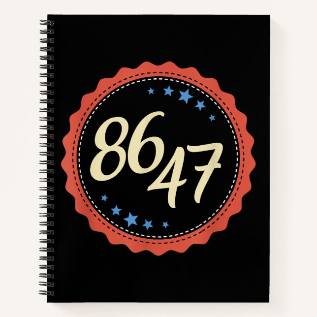 86 47 Anti Trump Funny Notebook (Front)