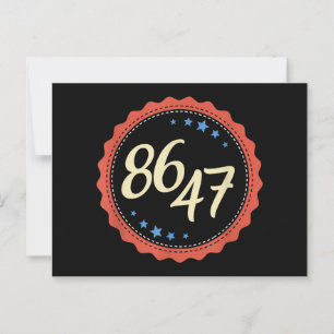 86 47 Anti Trump Funny Postcard