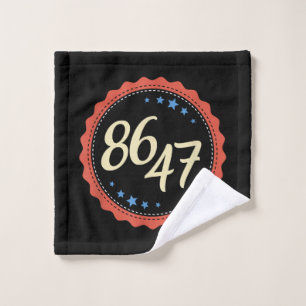 86 47 Anti Trump Funny Wash Cloth