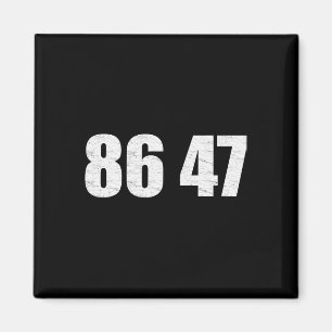 86 47 Anti Trump Vintage Impeachment Statement Magnet