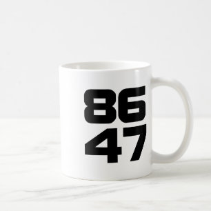 86 47 Bold Anti Trump Resist Project 2025 Coffee Mug