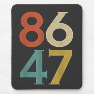 86 47 Dump Trump Cool Retro Anti-Trump Mouse Pad