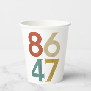 86 47 Dump Trump Cool Retro Anti-Trump Paper Cups