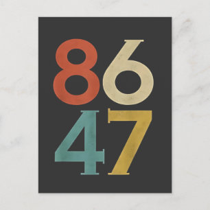 86 47 Dump Trump Cool Retro Anti-Trump Postcard