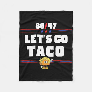 86 47 Let's Go Taco Us Flag 86 47 Patriotic Funny Fleece Blanket