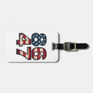 86 47 Proud Maga Trump President inauguration Day Luggage Tag