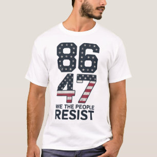86 47 Resist Anti Trump Vintage 8647 Usa Flag Impe T-Shirt