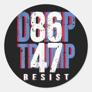 86 47 Shirt Anti Trump Impeach 47 Dump Trump Classic Round Sticker