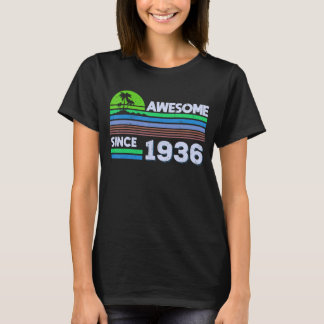 86 Years Old Men Women Awesome Since 1936 1 T-Shirt
