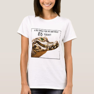 86th Birthday Alligator Smile T-Shirt