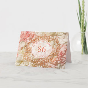 86th Birthday card for grandma, pearls and petals