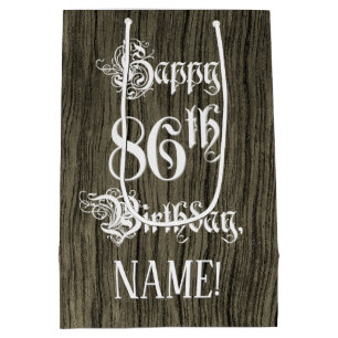 86th Birthday: Fancy, Faux Wood Look + Custom Name Medium Gift Bag