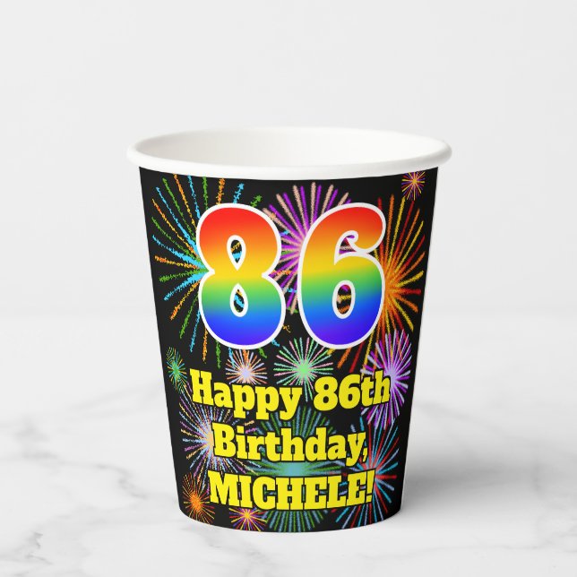 86th Birthday: Fun Fireworks Pattern + Rainbow 86 Paper Cups (Back)