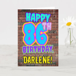 86th Birthday - Fun, Urban Graffiti Inspired Look Card