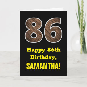 86th Birthday: Name, Faux Wood Grain Pattern "86" Card