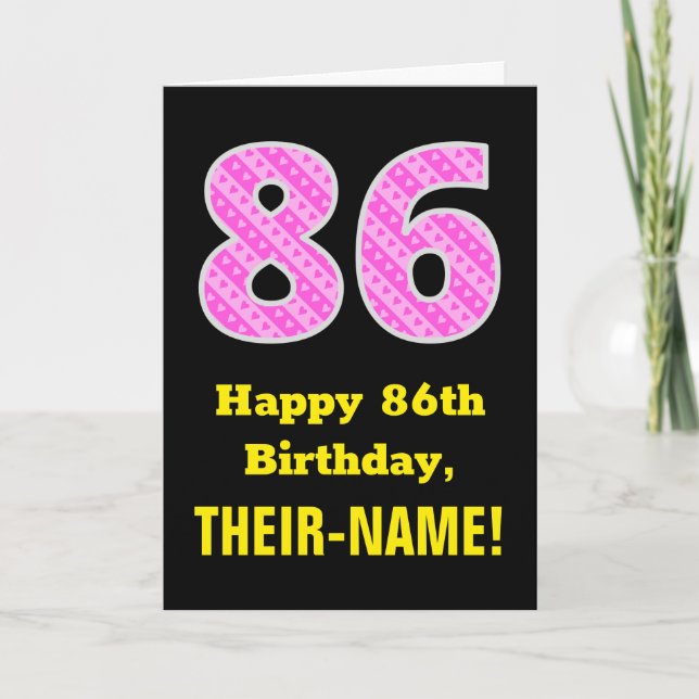 86th Birthday: Pink Stripes and Hearts "86" + Name Card (Front)