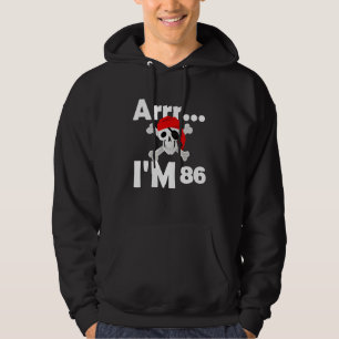 86th Birthday Pirate Skull 86 Years Old Bday Hoodie