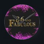 86th Birthday  Round Clock<br><div class="desc">Fabulous Birthday Products!</div>