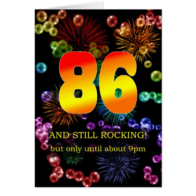 86th Birthday Still Rocking (Front)