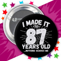87 Year Old Sarcastic Meme Funny 87th Birthday