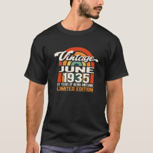 87 Years Of Being Awesome June 1935 Vintage 87Th B T-Shirt