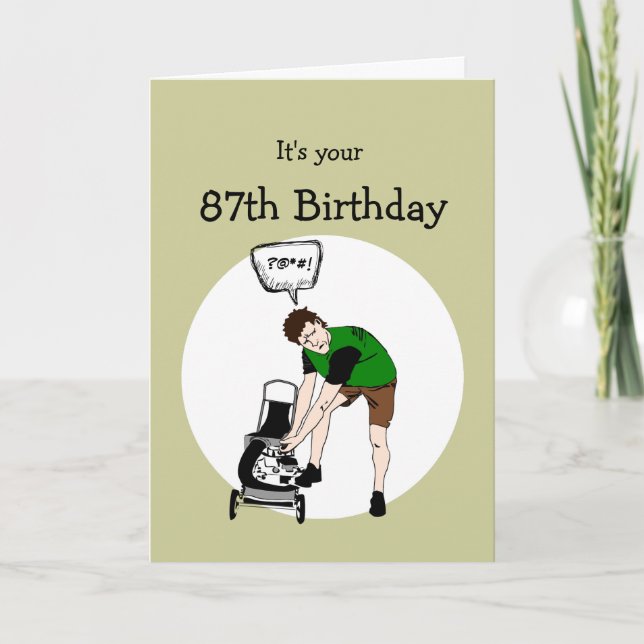 87th Birthday Funny Lawnmower Insult Card (Front)