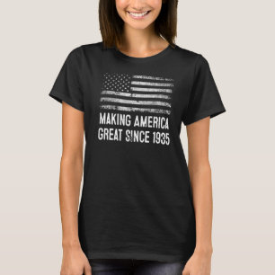87th Birthday Making America Great Since 1935 3 T-Shirt