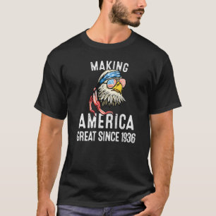 87th Birthday Making America Great Since 1936 T-Shirt