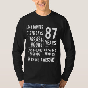 87th Birthday Men Women Funny 87 Years Old T-Shirt