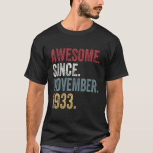 87Th Birthday S Since November 1933 87 Years Old G T-Shirt