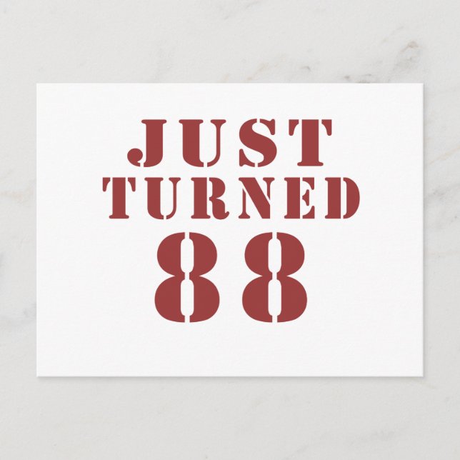 88 Just Turned Birthday Postcard (Front)