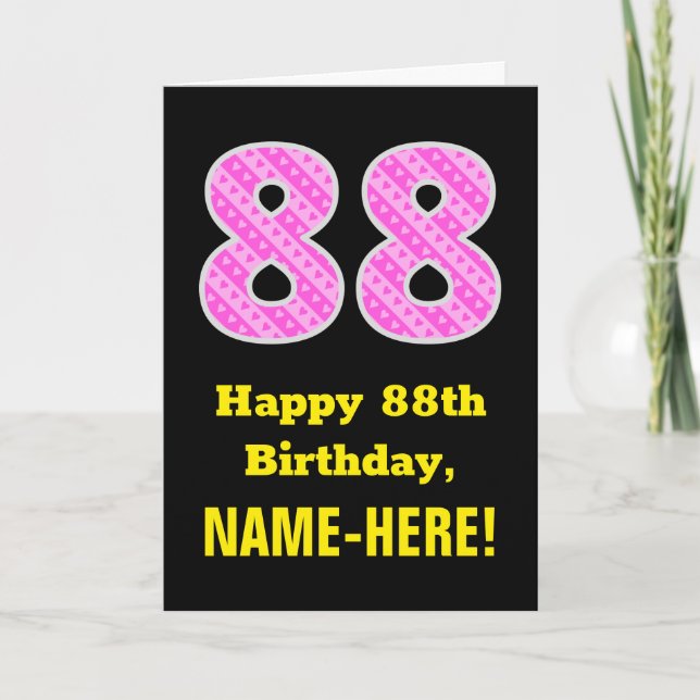 88th Birthday: Pink Stripes and Hearts "88" + Name Card (Front)